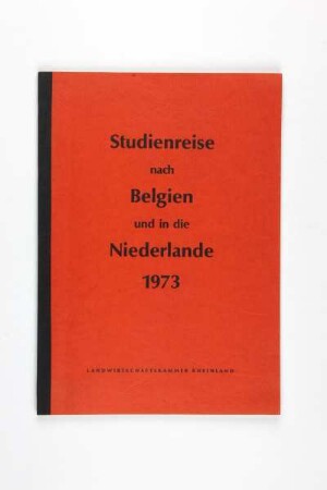 Studienreise nach Belgien und in die Niederlande 1973