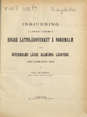 Redogörelse för Högre Latinläroverket å Norrmalm. 1894/95