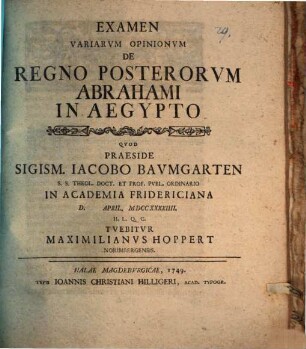 Examen variarvm opinionvm de regno posterorvm Abrahami in Aegypto