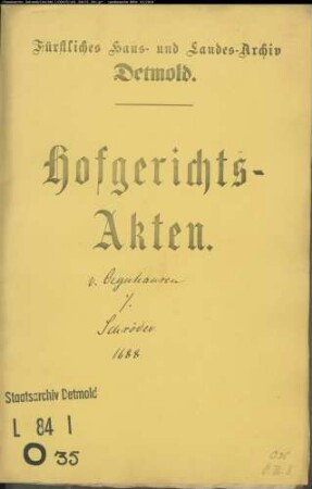 von Oeynhausen, Kord Henrich gegen Bernd Schröder alias Landsberger zu Brüntrup - Schuldforderung