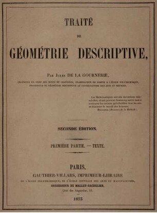 Partie 1: Traité de géométrie descriptive. Première Partie
