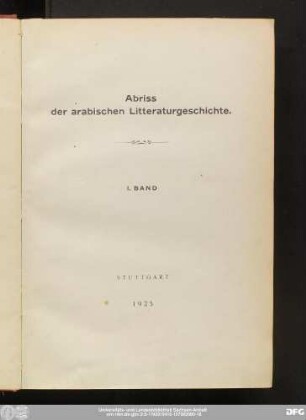 Bd. 1: Abriss der arabischen Litteraturgeschichte
