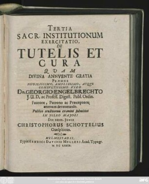 Tertia Sacr. Institutionum Exercitatio, De Tutelis Et Cura