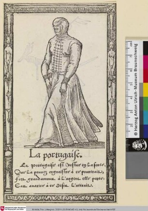 La portugaise [Recueil de la diversité des habits, Kleidung einer Portugiesin]