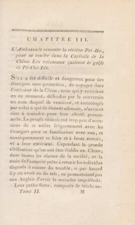 Chapitre III. L'ambassade remonte la rivi`ere Pei-Ho, pour se rendre dans la Capitale de la Chine. Les ...
