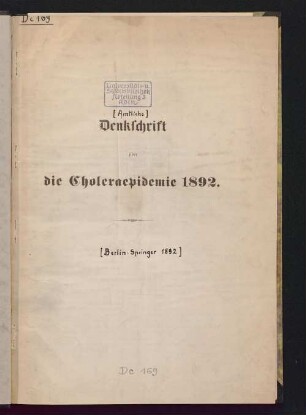 Denkschrift über die Choleraepidemie 1892