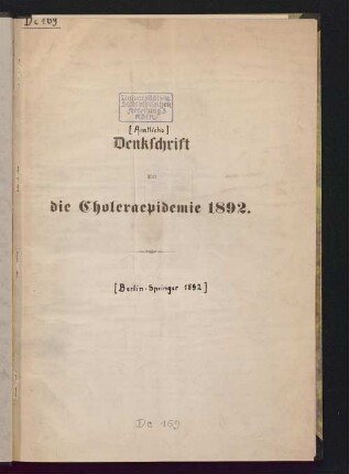 Denkschrift über die Choleraepidemie 1892