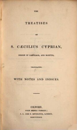 The Treatises of Caecilius Cyprianus