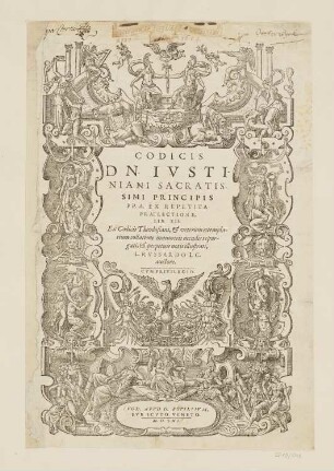 Titeleinfassung zu: "Codicis Dn. Iustiniani Sacratissimi Principis PP. A. Libri Quatuor", Venedig 1561