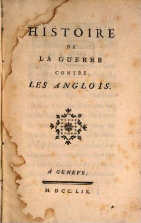 Histoire de la guerre contre les Anglois
