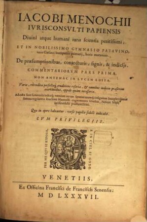 De Praesumptionibus, coniecturis, signis et Indiciis Commentaria libri 3. 1