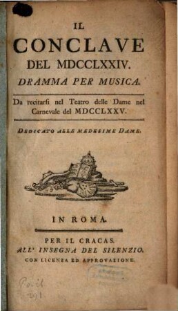 Il Conclave del 1774 : dramma per musica