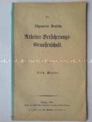 Schrift über die Allgemeine Deutsche Arbeiter-Versicherungs-Genossenschaft