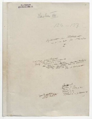 Umschlag gr. Kasten 8, Nr. 124-137 mit dem Titel "Geschichte der Weltansicht", nebst weiterer Notizen