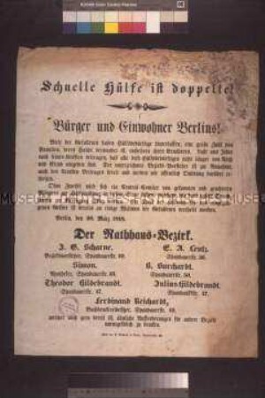 Maueranschlag: Schnelle Hülfe ist doppelte! Aufruf Berliner Bürger für eine Geldspendensammlung für die Hinterbliebenen der Märzgefallenen; Berlin, 20. März 1848