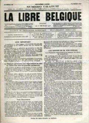 Illegale Wochenzeitung aus dem besetzten Belgien "La Libre Belgique" zur evtl. Teilnahme Belgiens an Friedensverhandlungen sowie einem Protestbrief der Flamen an den dt. Generalgouverneur in Belgien