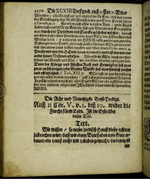Die Acht und Neuntzigste Trost-Predigt. Auß II Cor. V.v. I. biß 10. wider die Furcht fürm Tode. Ist die Erste über diesen Text.