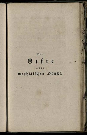 Die Gifte oder mephitischen Dünste.