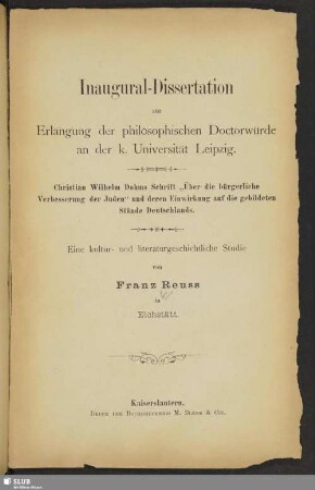 Christian Wilhelm Dohms Schrift "Über die bürgerliche Verbesserung der Juden" und deren Einwirkung auf die gebildeten Stände Deutschlands : eine kultur- und literaturgeschichtliche Studie