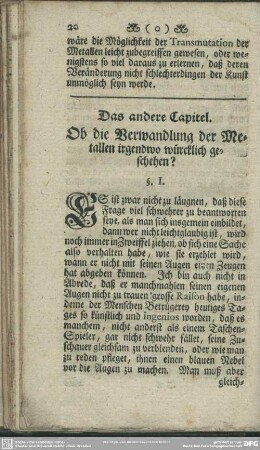 Das andere Capitel. Ob die Verwandlung der Metallen irgendwo würcklich geschehen?