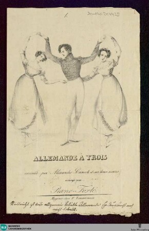 Allemande à trois : arrangée pour piano-forte; executée par Alexandre Casorti et ses deux soeurs