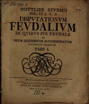 Disputationes feudales ... : Pars I.