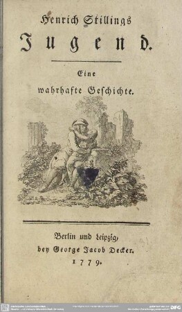 Henrich Stillings Jugend : Eine wahrhafte Geschichte