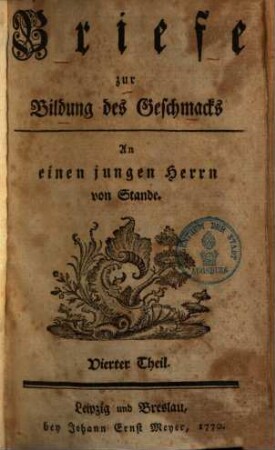 Briefe zur Bildung des Geschmacks : an einen jungen Herrn von Stande, 2