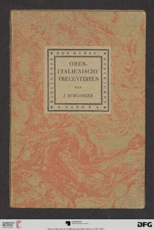 Band 6: Bibliothek der Kunstgeschichte: Oberitalienische Trecentisten