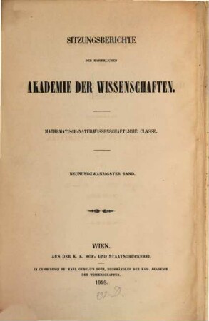 Sitzungsberichte der Mathematisch-Naturwissenschaftlichen Classe der Kaiserlichen Akademie der Wissenschaften. 29. 1858