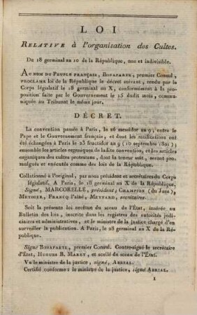 Code religieux : contenant textuellement les lois, conventions, réglemens, discours et rapports, les brefs en latin et en francais, et géneralement tout ce qui concerne l'organisation et la police des cultes, avec une table alphabétique, 1