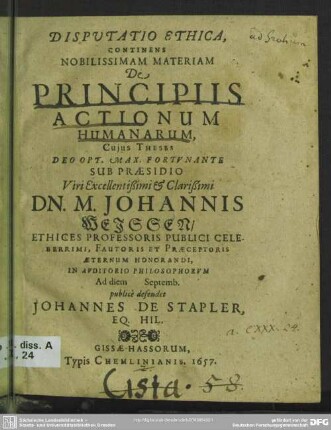 Disputatio ethica continens nobilissimam materiam de principiis actionum humanarum