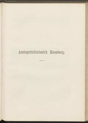 Amtsgerichtsbezirk Eisenberg.