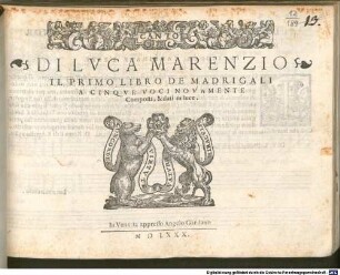 DI LVCA MARENZIO IL PRIMO LIBRO DE MADRIGALI A CINQVE VOCI