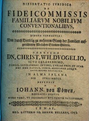 Diss. iur. de fideicommissis familiarum nobilium conventionalibus