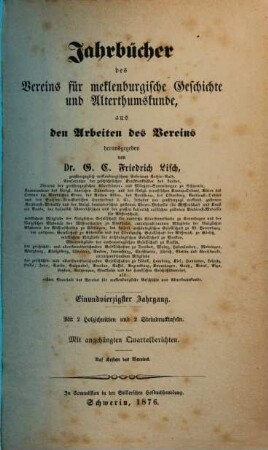 Jahrbücher des Vereins für Mecklenburgische Geschichte und Altertumskunde. 41. 1876