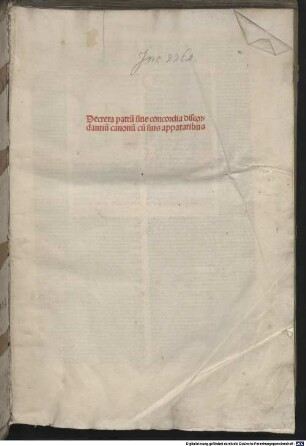 Decretum : mit der Glossa ordinaria von Johannes Teutonicus in der Bearbeitung von Bartholomaeus Brixiensis