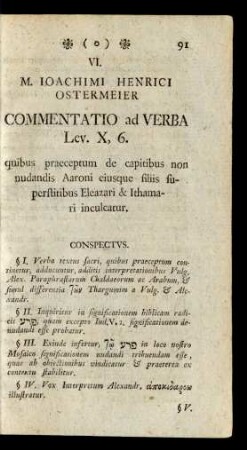 VI. M. Ioachimi Henrici Ostermeier Commentatio ad Verba Lev. X, 6.