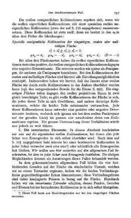 C. Die invarianten Elemente.