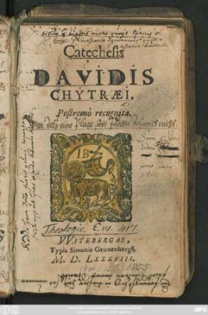 Catechesis || DAVIDIS || CHYTRAEI.|| Postremò recognita.||