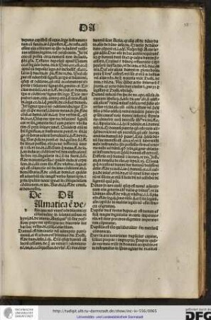 [D]almatica est vestis qua modo utuntur omnes diaconi ex consuetudine in solennitatibus...