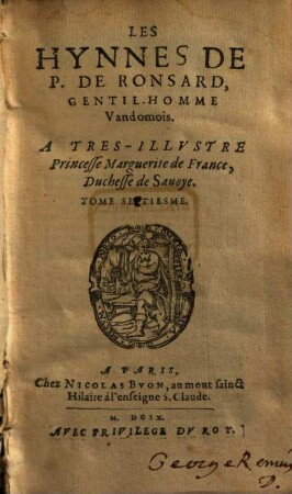 Les Oevvres De Pierre Ronsard Gentilhomme Vandosmois Princes Des Poètes François : Reueues et augmentees, 7. Les Hynnes
