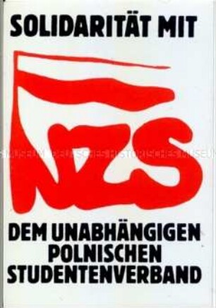 Aufkleber aus der Bundesrepublik zur Solidarität mit der oppositionellen polnischen Studentenbewegung NZS