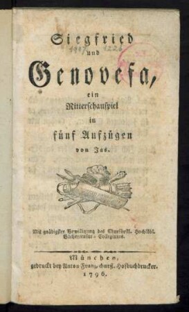 Siegfried und Genovefa : ein Ritterschauspiel in fünf Aufzügen