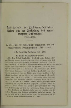 Die Zeit der französischen Revolution und der napoleonischen Gewaltherrschaft 1789 - 1815.