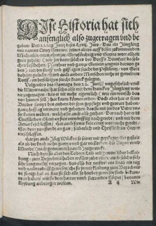 Dise Historia hat sich anfenglich also zugetragen und begeben ...