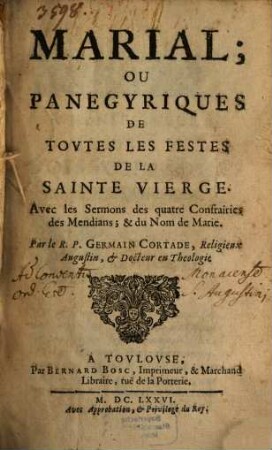 Marial : ou Panegyriques de tout les festes de la St. Vierge