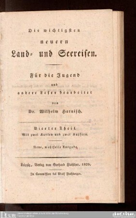4: Die wichtigsten neuern Land- und Seereisen : für die Jugend und andere Leser bearbeitet