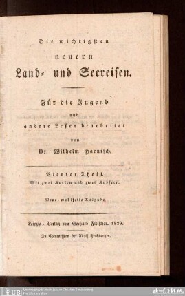 4: Die wichtigsten neuern Land- und Seereisen : für die Jugend und andere Leser bearbeitet