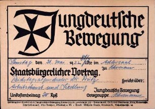 Arbeitsdienst und Siedlung, Staatsbürgerlicher Vortrag der Jungdeutschen Bewegung Ortsgruppe Schönau (Jungdeutscher Orden)